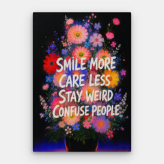 Stay Weird Canvas — Canvas Vertical #01